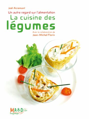 La cuisine des légumes