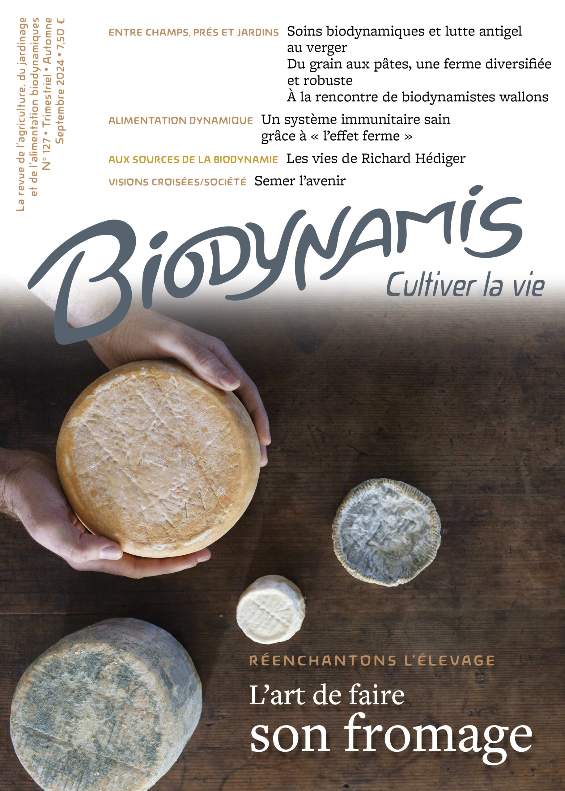 Réenchantons l’élevage - L’art de faire son fromage - Biodynamis revue bio
