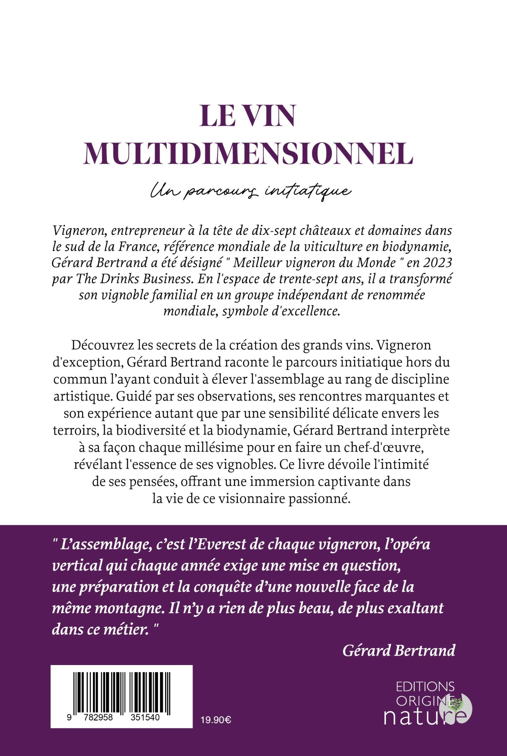 Le vin multidimensionnel Gérard Bertrand 4eme